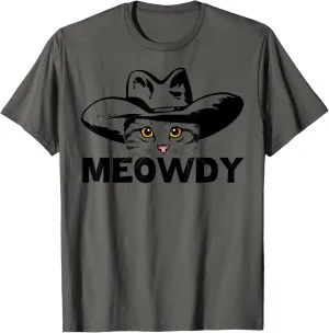 Meowdy - Funny Mashup Between Meow and Howdy - Cat Meme T-Shirt